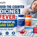 Best Over-the-Counter Medicines for Fever